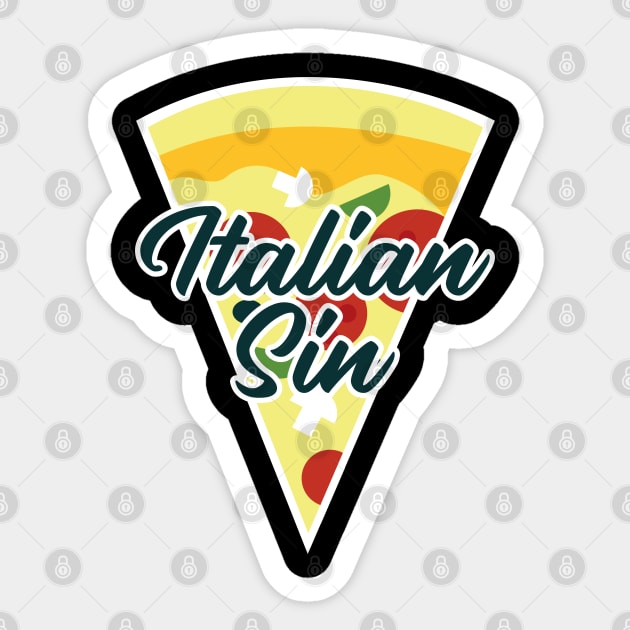 ITALIAN SIN Sticker by EdsTshirts